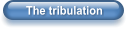 The tribulation