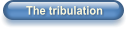 The tribulation