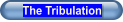 The Tribulation